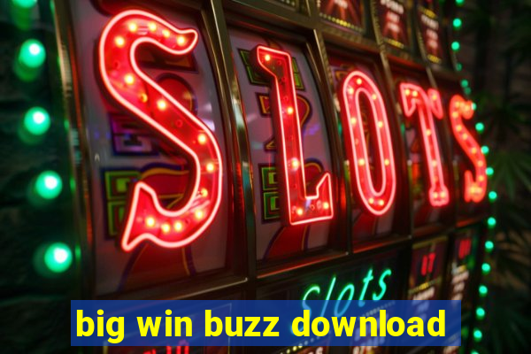 big win buzz download